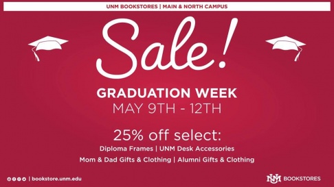University of New Mexico Bookstore Graduation Week Sale